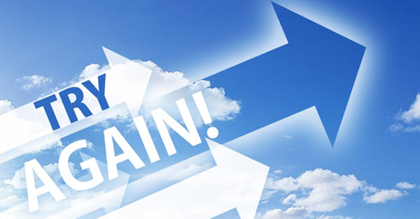 ③すぐ再チャレンジする